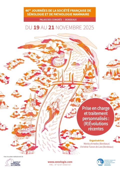 46ES JOURNÉES DE LA SOCIÉTÉ FRANÇAISE DE SÉNOLOGIE ET DE PATHOLOGIE MAMMAIRE